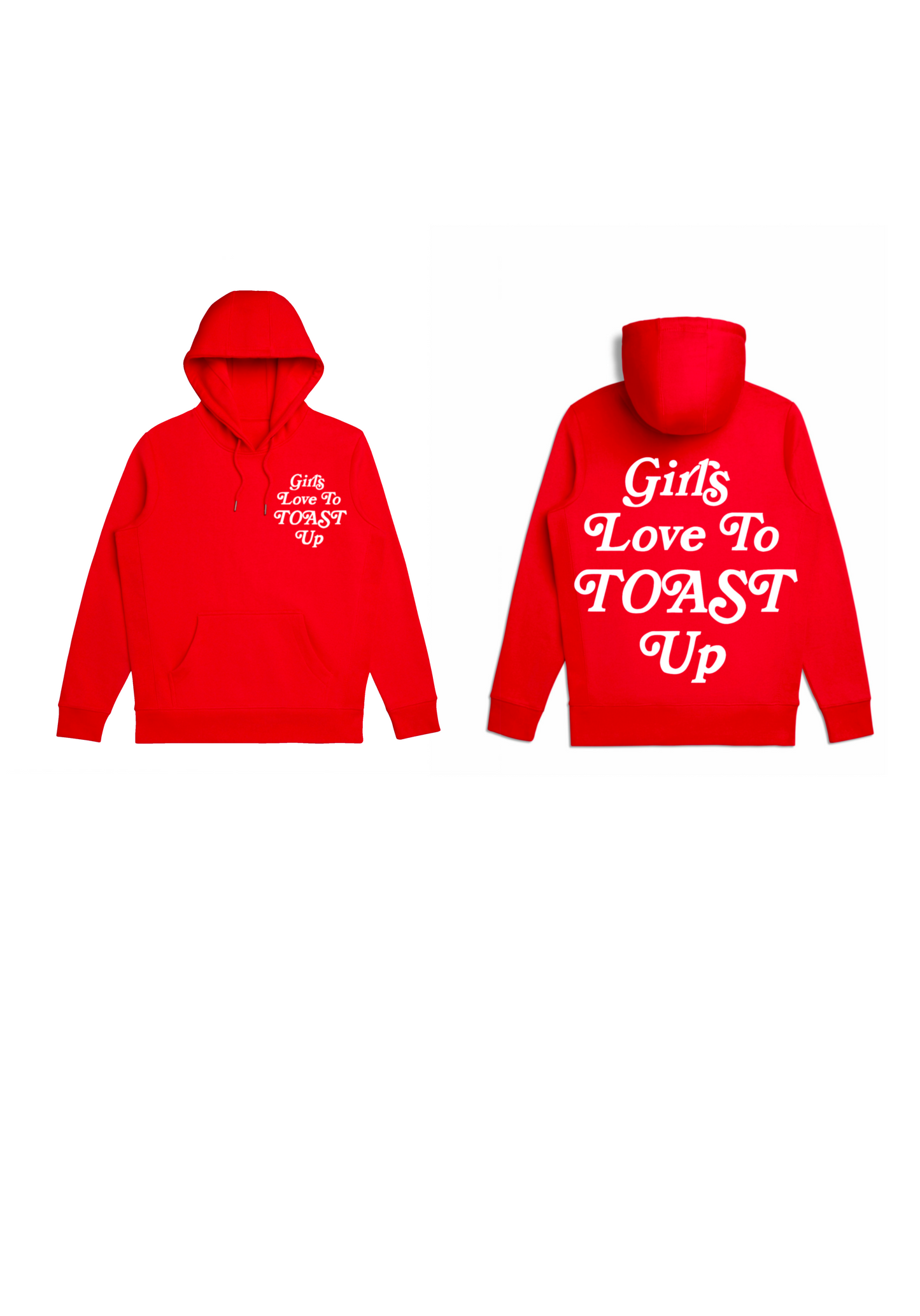 Girls love to toast up Hoodie